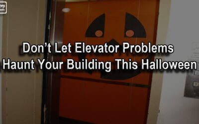 Don’t Let Elevator Problems Haunt Your Building This Halloween